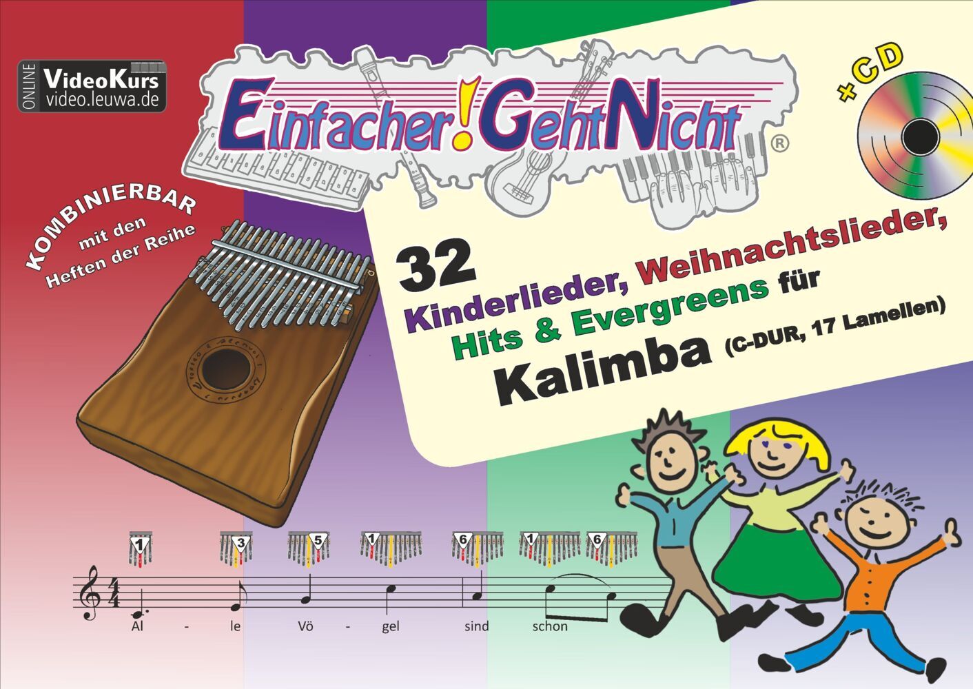 Einfacher!-Geht-Nicht: 32 Kinderlieder, Weihnachtslieder, Hits & Evergreens für Kalimba (C-DUR, 17 Lamellen) mit Audio-CD main product photo