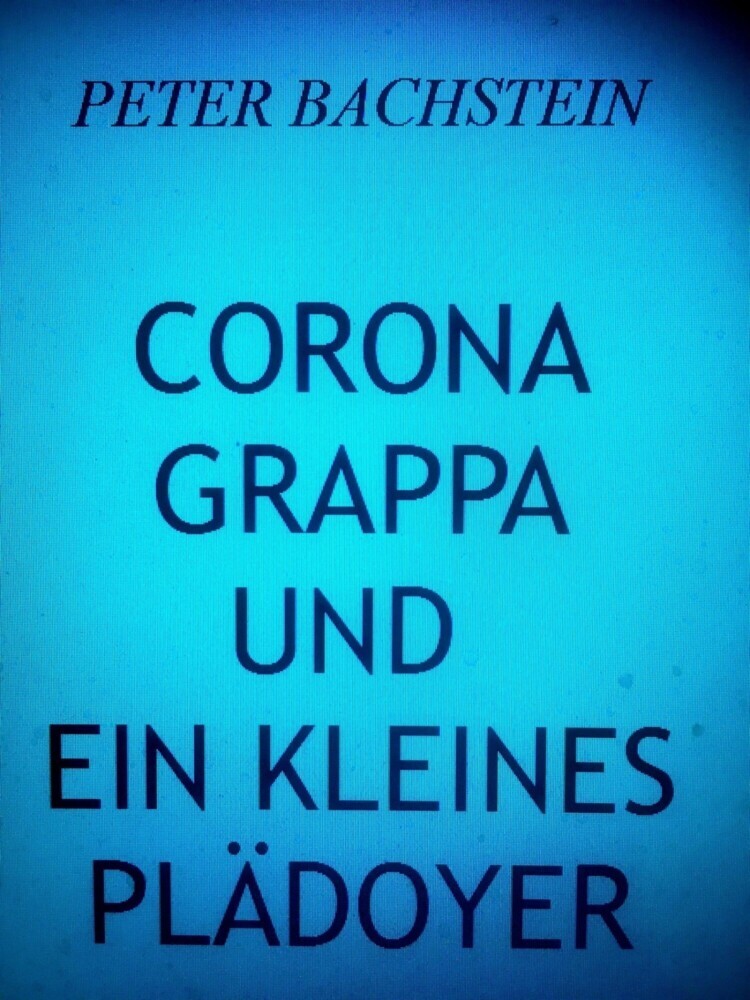 Corona, Grappa und ein kleines Plädoyer main product photo