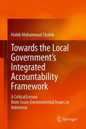 Towards the Local Government's Integrated Accountability Framework