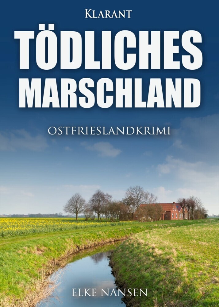 Tödliches Marschland. Ostfrieslandkrimi main product photo