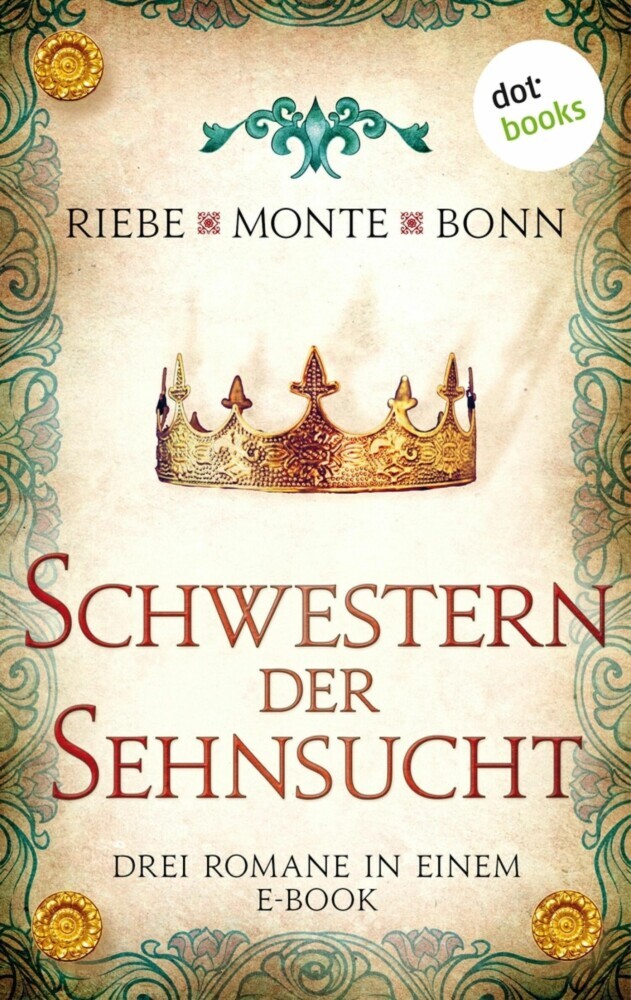 Schwestern der Sehnsucht: Drei Romane in einem eBook main product photo