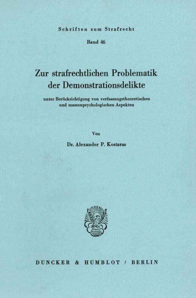 Zur strafrechtlichen Problematik der Demonstrationsdelikte main product photo