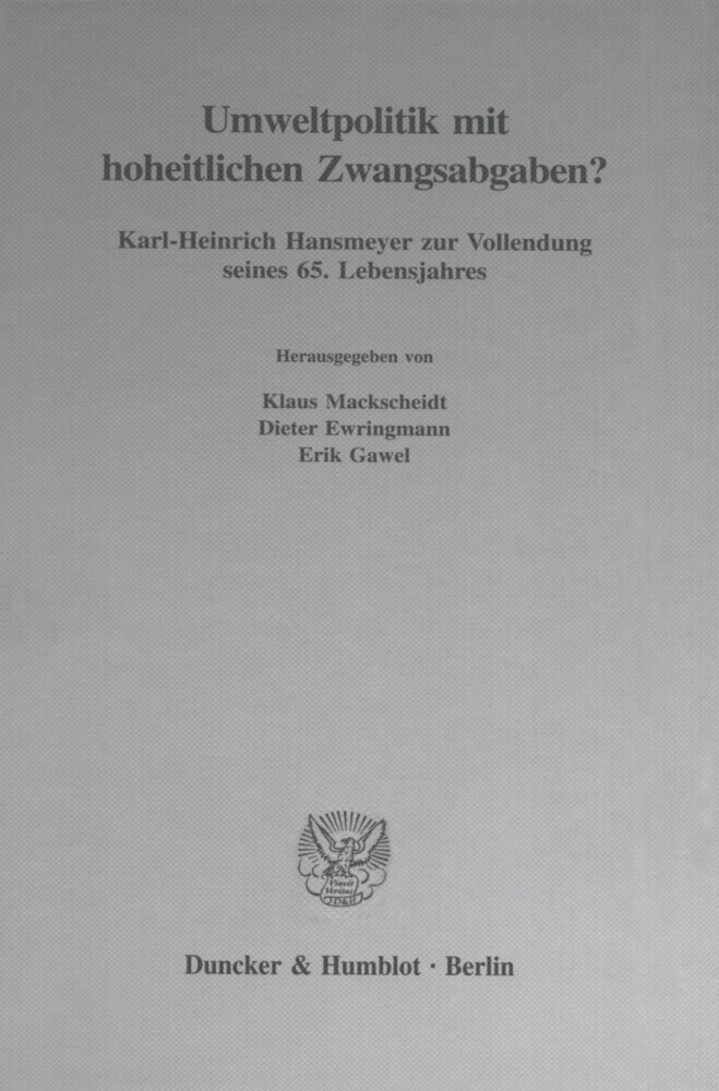 Umweltpolitik mit hoheitlichen Zwangsabgaben? main product photo