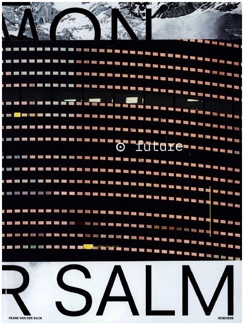 Frank van der Salm, NOWHERE - Imagining The Global City main product photo