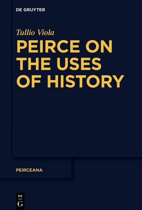 Peirce on the Uses of History main product photo