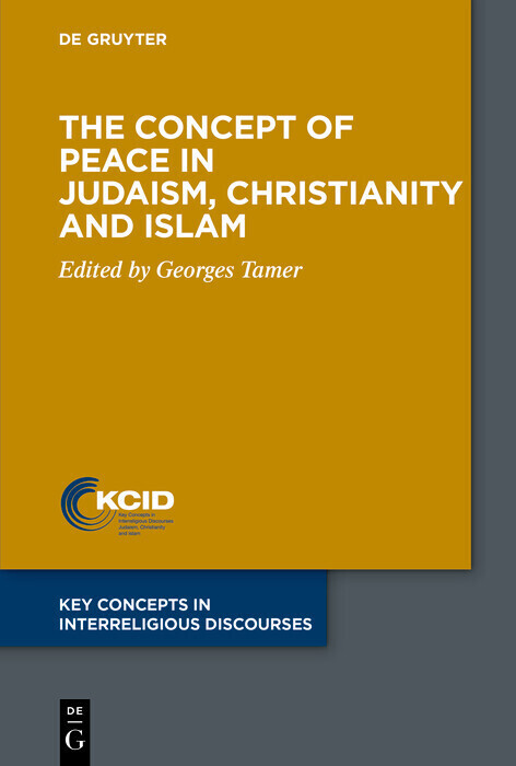 The Concept of Peace in Judaism, Christianity and Islam main product photo