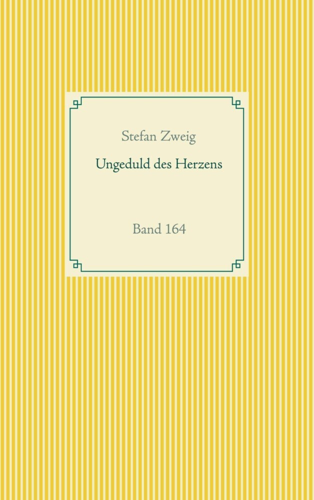 Ungeduld des Herzens main product photo
