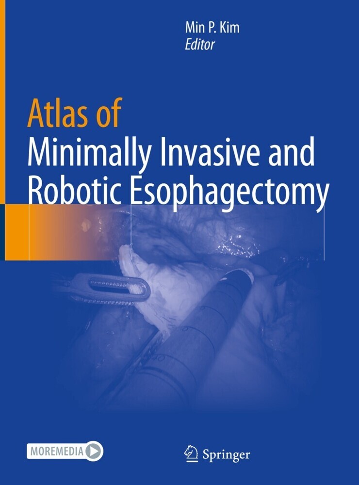 Atlas of Minimally Invasive and Robotic Esophagectomy main product photo