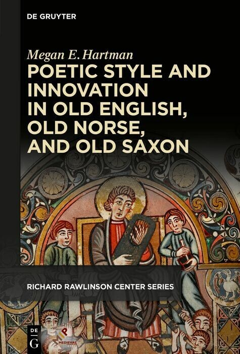 Poetic Style and Innovation in Old English, Old Norse, and Old Saxon main product photo