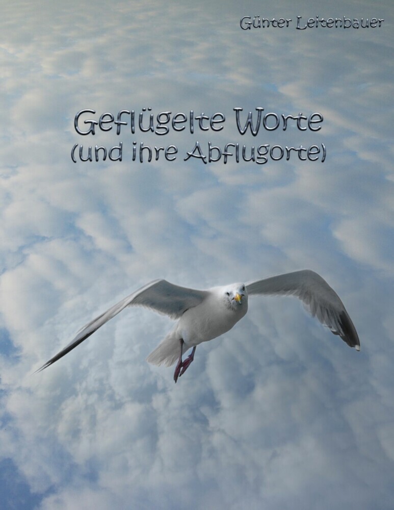 Geflügelte Worte und ihre Abflugorte main product photo
