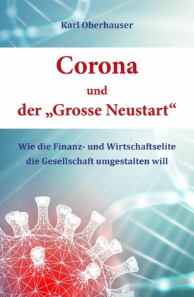 Corona und der 'Grosse Neustart'