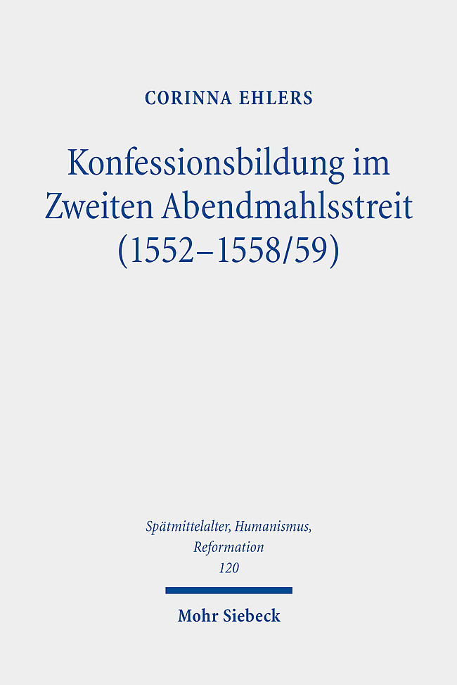 Konfessionsbildung im Zweiten Abendmahlsstreit (1552-1558/59) main product photo