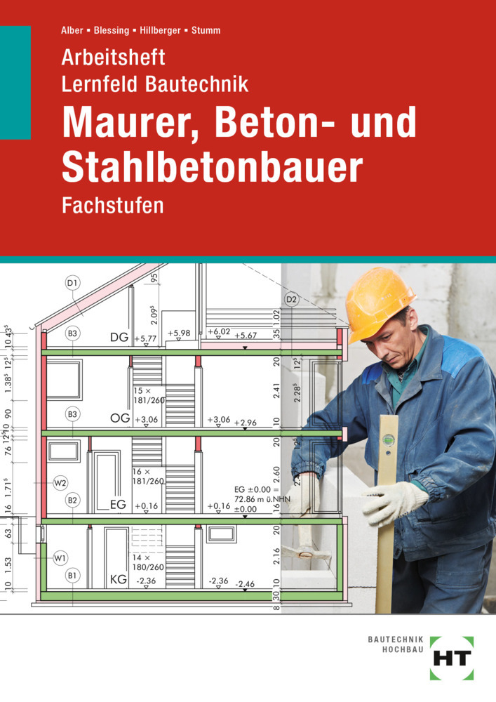 Arbeitsheft Lernfeld Bautechnik Maurer, Beton- und Stahlbetonbauer main product photo