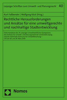 Rechtliche Herausforderungen und Ansätze für eine umweltgerechte und nachhaltige Stadtentwicklung main product photo