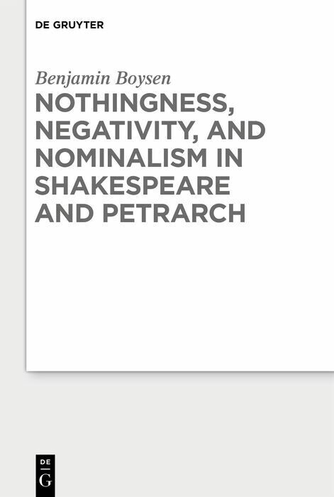 Nothingness, Negativity, and Nominalism in Shakespeare and Petrarch main product photo