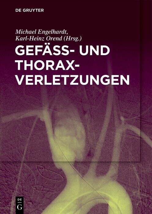 Gefäß- und Thoraxverletzungen main product photo
