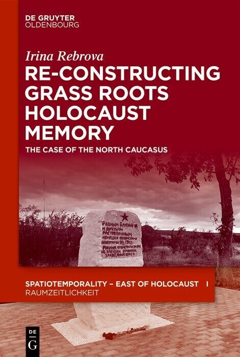 Re-Constructing Grassroots Holocaust Memory main product photo