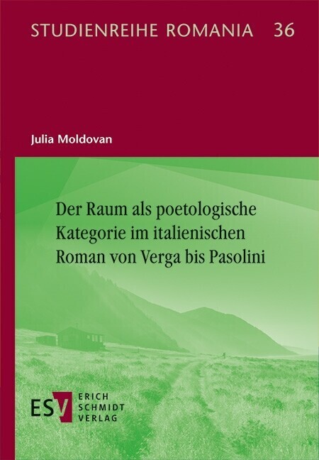 Der Raum als poetologische Kategorie im italienischen Roman von Verga bis Pasolini main product photo