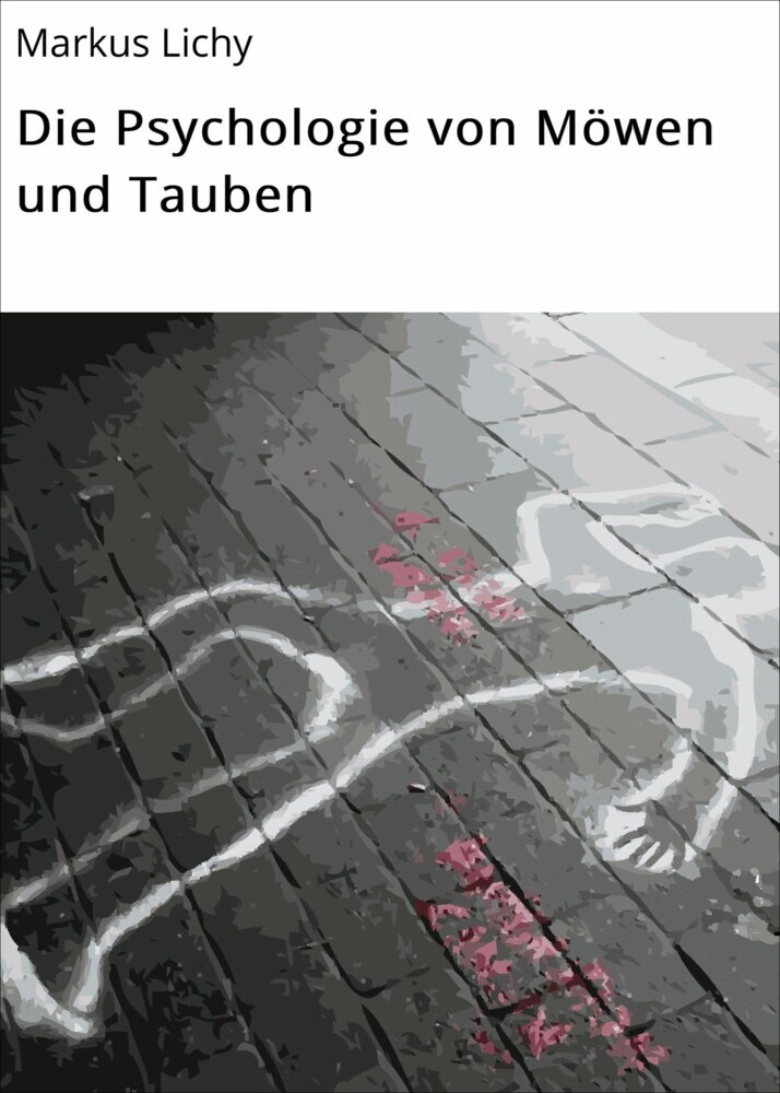 Die Psychologie von Möwen und Tauben main product photo