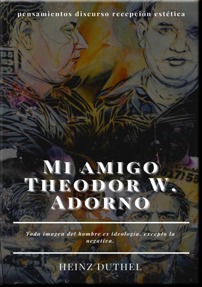 Mi amigo Theodor W. Adorno main product photo