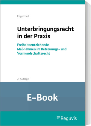 Unterbringungsrecht in der Praxis (E-Book)