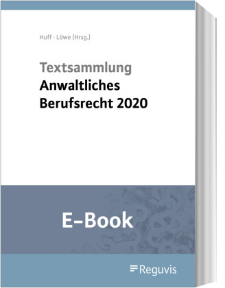 Textsammlung anwaltliches Berufsrecht (E-Book)
