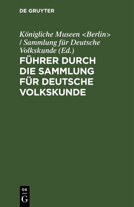 Führer durch die Sammlung für Deutsche Volkskunde main product photo