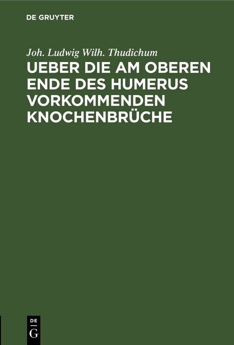 Ueber die am oberen Ende des Humerus vorkommenden Knochenbrüche main product photo
