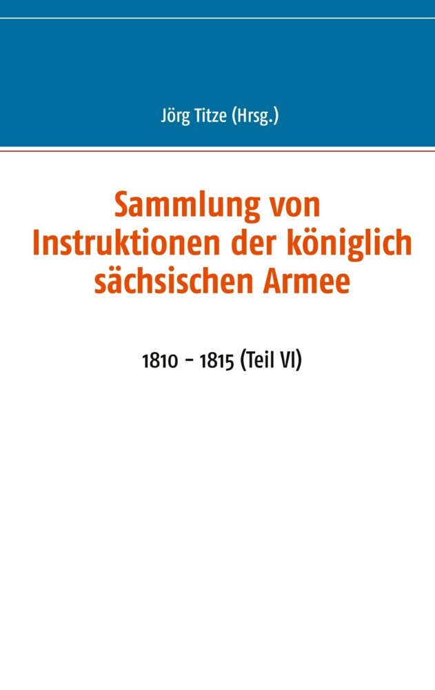 Sammlung von Instruktionen der königlich sächsischen Armee main product photo