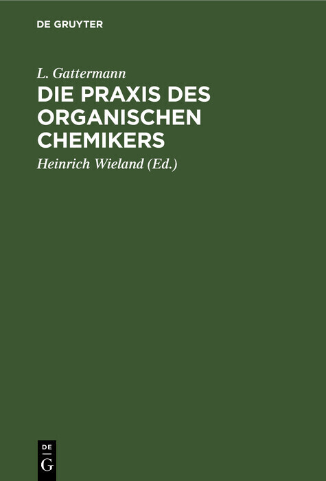 Die Praxis des organischen Chemikers main product photo