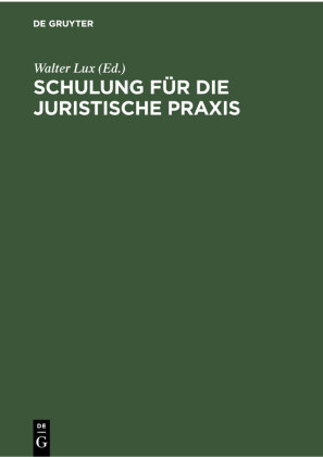 Schulung für die Juristische Praxis