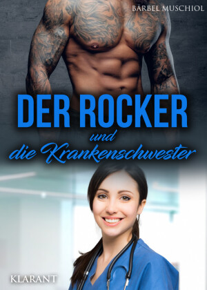 Der Rocker und die Krankenschwester