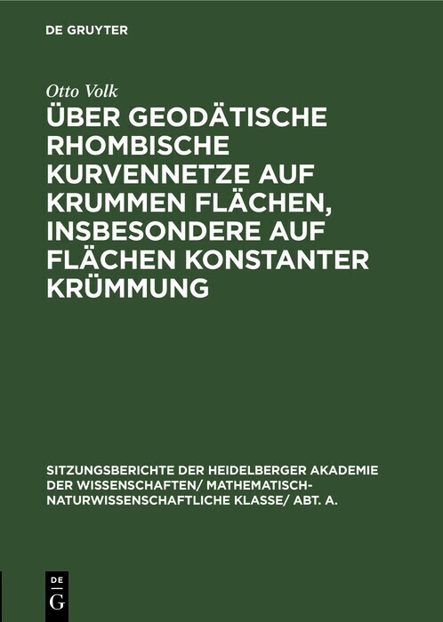 Über geodätische rhombische Kurvennetze auf krummen Flächen, insbesondere auf Flächen konstanter Krümmung main product photo
