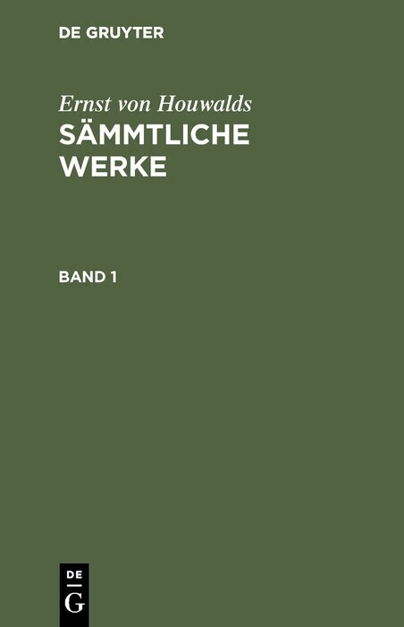 Ernst von Houwalds: Sämmtliche Werke. Band 1 main product photo