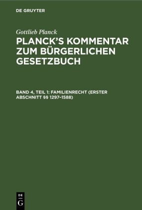 Familienrecht (Erster Abschnitt      1297-1588)