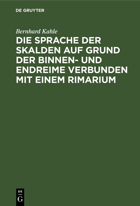 Die Sprache der Skalden auf Grund der Binnen- und Endreime verbunden mit einem Rimarium main product photo