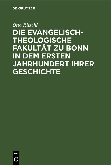 Die evangelisch-theologische Fakultät zu Bonn in dem ersten Jahrhundert ihrer Geschichte main product photo