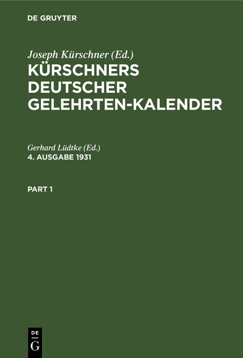 Kürschners Deutscher Gelehrten-Kalender. 4. Ausgabe 1931 main product photo