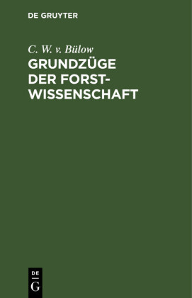 Grundzüge der Forstwissenschaft
