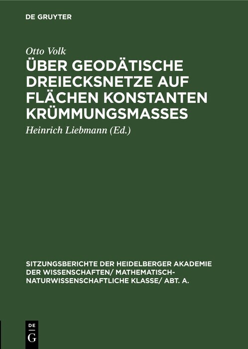 Über geodätische Dreiecksnetze auf Flächen konstanten Krümmungsmaßes main product photo