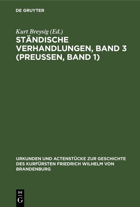 Ständische Verhandlungen, Band 3 (Preußen, Band 1) main product photo