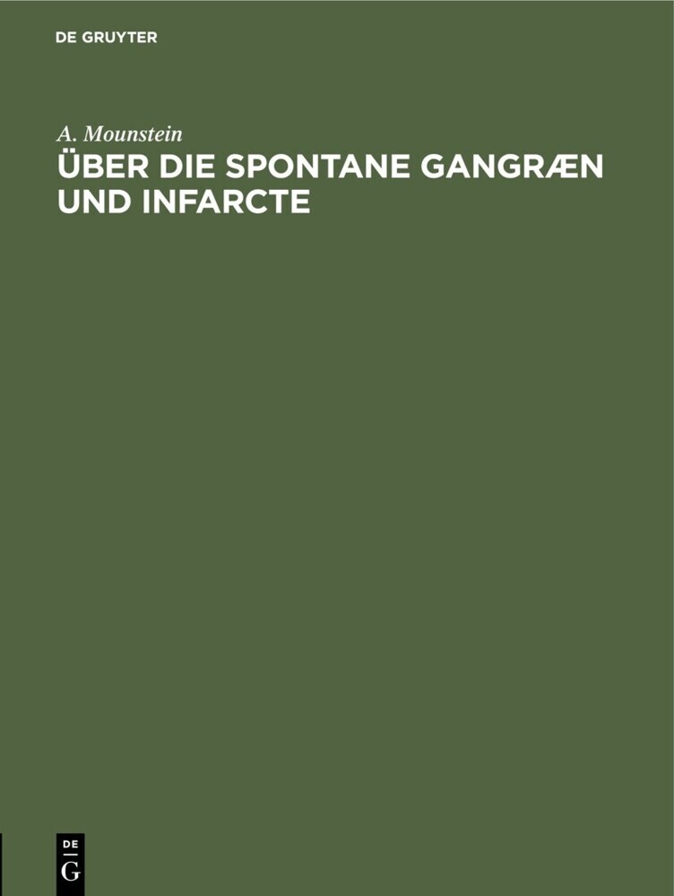 Über die spontane Gangræn und Infarcte main product photo