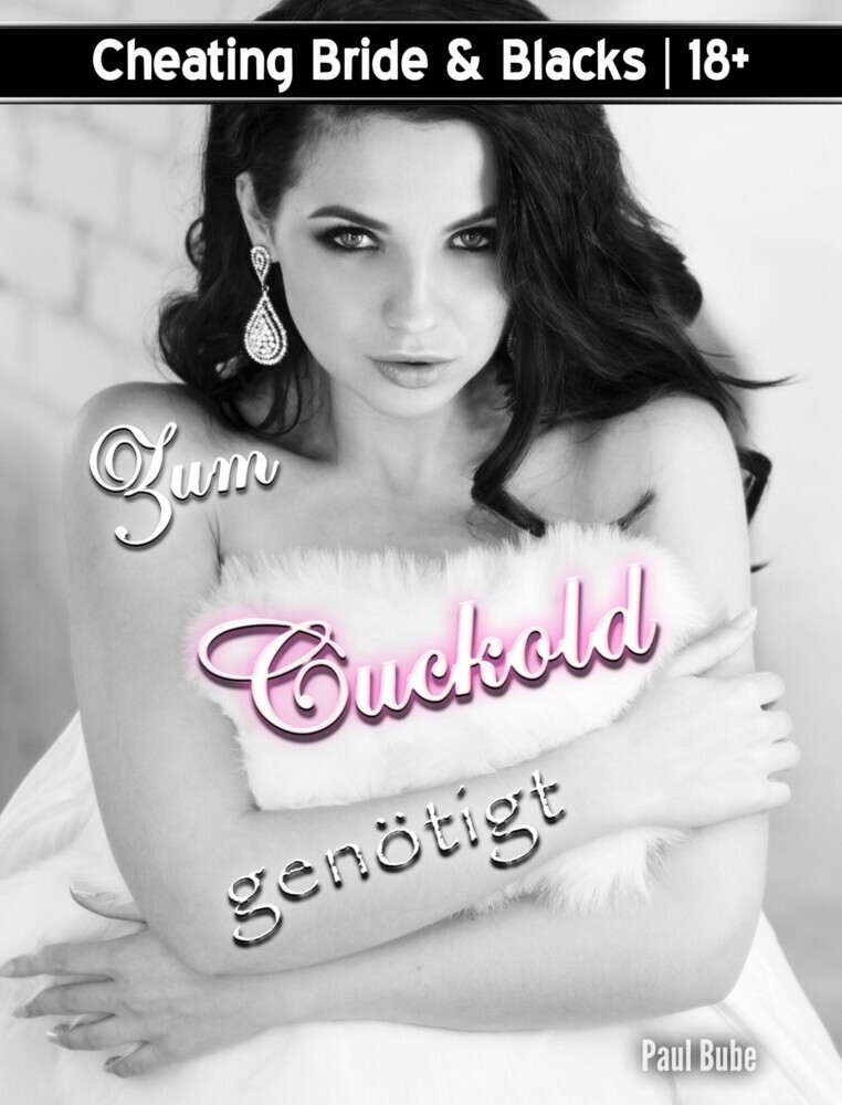Cheating Bride & Blacks: Zum Cuckold genötigt main product photo