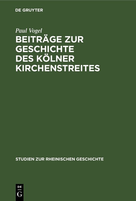 Beiträge zur Geschichte des Kölner Kirchenstreites main product photo