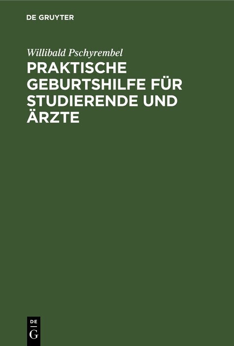 Praktische Geburtshilfe für Studierende und Ärzte main product photo