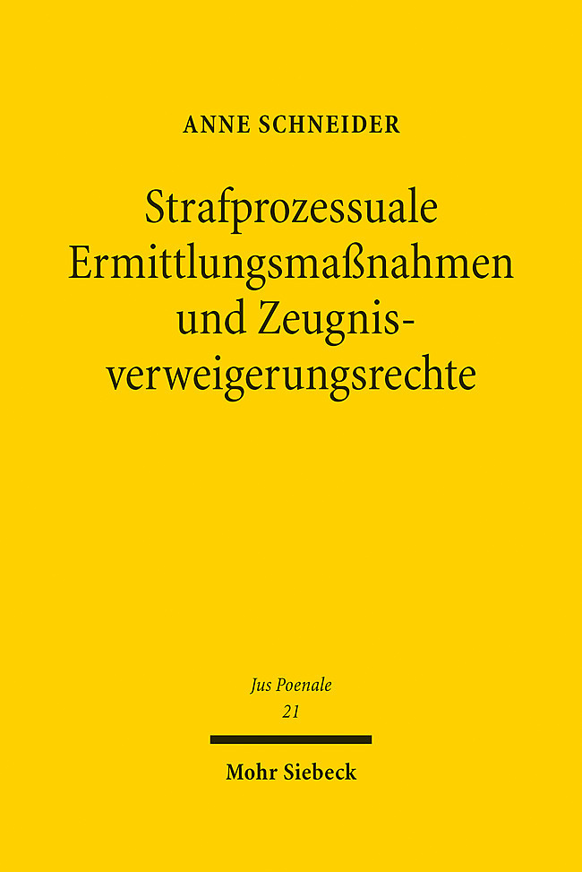 Strafprozessuale Ermittlungsmaßnahmen und Zeugnisverweigerungsrechte main product photo