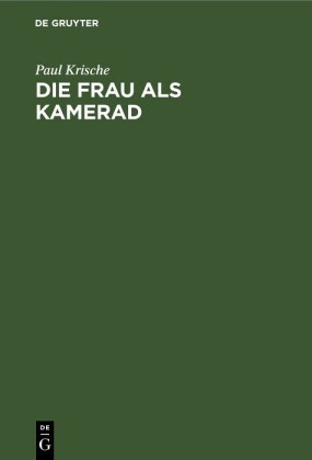 Die Frau als Kamerad