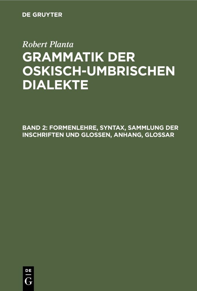 Formenlehre, Syntax, Sammlung der Inschriften und Glossen, Anhang, Glossar main product photo