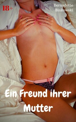 Ein Freund ihrer Mutter