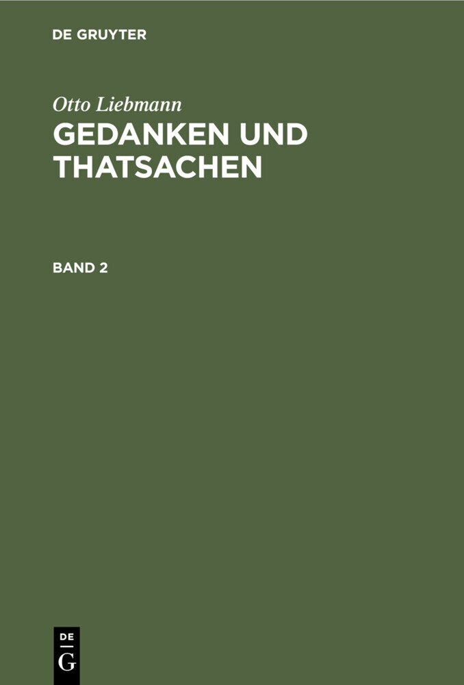 Otto Liebmann: Gedanken und Thatsachen. Band 2 main product photo